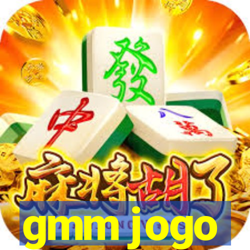 gmm jogo